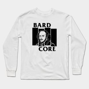 Bardcore Long Sleeve T-Shirt